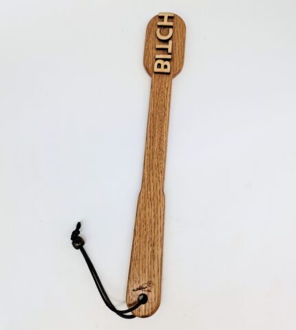 BITCH branding paddle